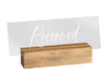 Cal-Mil 22335-99 Reserved Tabletop Sign - 5 3/4"L x 1 1/2"W x 2 1/2"H, Acrylic/Rustic Pine-cityfoodequipment.com
