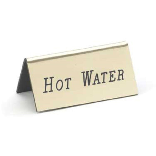 Cal-Mil 228-3-011 Hot Water Table Tent Sign - 1 1/2" x 3", Gold-cityfoodequipment.com