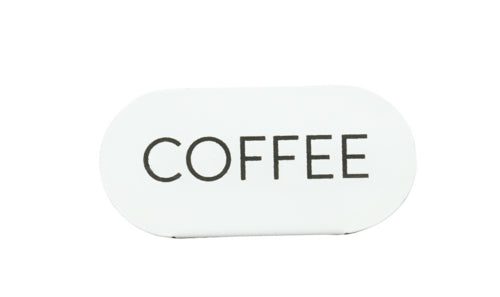 Cal-Mil 23401-1-15 "Coffee" Table Tent Sign - 4 1/2"W x 2"H, Metal, White-cityfoodequipment.com