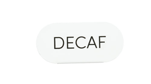 Cal-Mil 23401-2-15 "Decaf" Table Tent Sign - 4 1/2"W x 2"H, Metal, White-cityfoodequipment.com