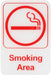 Sign 6" x 9" x 1/8", Smoking Area QTY-12-cityfoodequipment.com