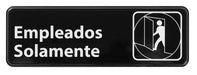 Information Sign, Spanish, "Employees Only", 3" x 9", Black (12 Each)-cityfoodequipment.com