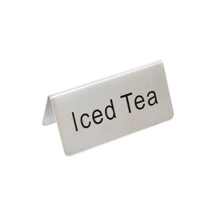 table tent sign TABLE TENT SIGN, ICED TEA, 3" X 1 1/2", STAINLESS STEEL LOT OF 24 (Ea) — City Food Equipment
