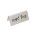 TABLE TENT SIGN, ICED TEA, 3" X 1 1/2", STAINLESS STEEL LOT OF 24 (Ea)-cityfoodequipment.com